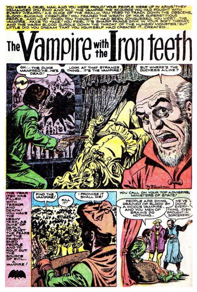 A comic featuring the infamous story The Vampire with the Iron Teeth